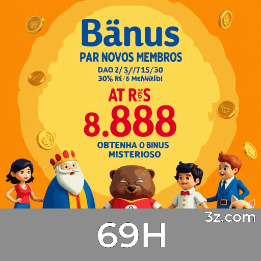 69H: Bônus Generosos para Jogadores Brasileiros