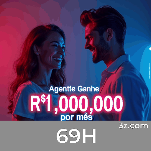 Registre-se Rapidamente e Desbloqueie Recompensas Exclusivas do 69H